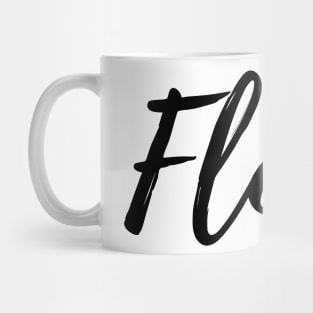 Flow - Motivational Affirmation Mantra Mug